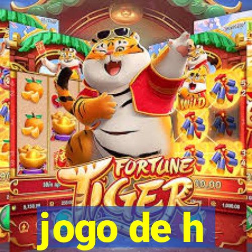 jogo de h